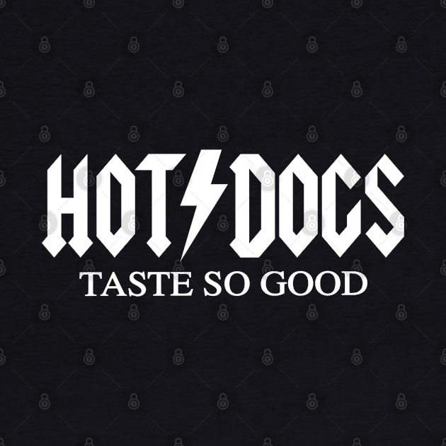 HOT DOGS Taste So Good - Classic Rock Band Parody by blueversion